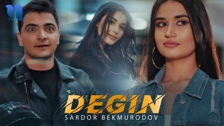 Sardor Bekmurodov - Degin