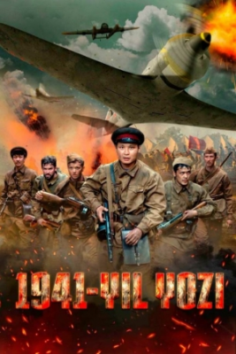 1941-Yil Yozi 2022 Qozoq Kino Uzbek tilida Yangi Premyera Tarjima Film O'zbekcha tilda urush kino cccp HD Skachat