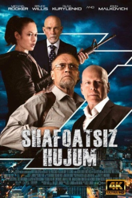 Shavqatsiz hujum (2022) Tarjima HD Kino Uzbek tilida Kinolar Skachat