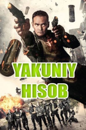 Yakuniy hisob (2017) O'zbekcha Tarjima Kino HD Uzbek Tilida Kinolar Skachat