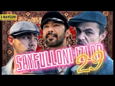 Sayfulloni izlab 3-Mavsum Yangi Qism -29 | Dada-Bacha | (2022) HD Skachat