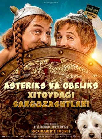 Asteriks va Obeliks: Xitoydagi sarguzashtlar Uzbek tilida O'zbekcha 2023 tarjima kino Full HD skachat