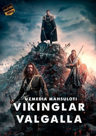 Vikinglar: Valhalla 1. 2. 3. 4. 5. 6. 7. 8. 9. 10. 11. 12. 13. 14. 15 Qism Uzbek tilida 2023 Tarjima Serial Barcha qismlari