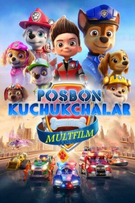 Posbon kuchukchalar / Qutqaruvchi kuchikchalar Multfilm Uzbek tilida 2021 O'zbek tilida tarjima HD skachat