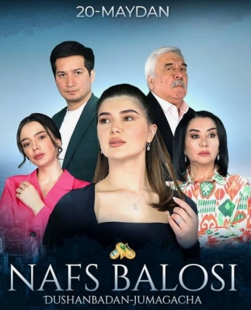 Nafs balosi Milliy serial 60. 61. 62. 63 .64. 65. 66. 67. 68. 69. 70. 80, 90. 100 Barcha qismlari Uzbek tilida 2024