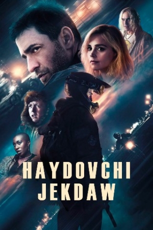 Haydovchi Jeckdaw / Drayver Uzbek tilida (2023) O'zbekcha tarjima kino HD Skachat